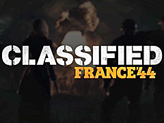 ﲼΥե󥹤ˤƥ륹ȥƥClassified: France '44ס꡼ȥ쥤顼